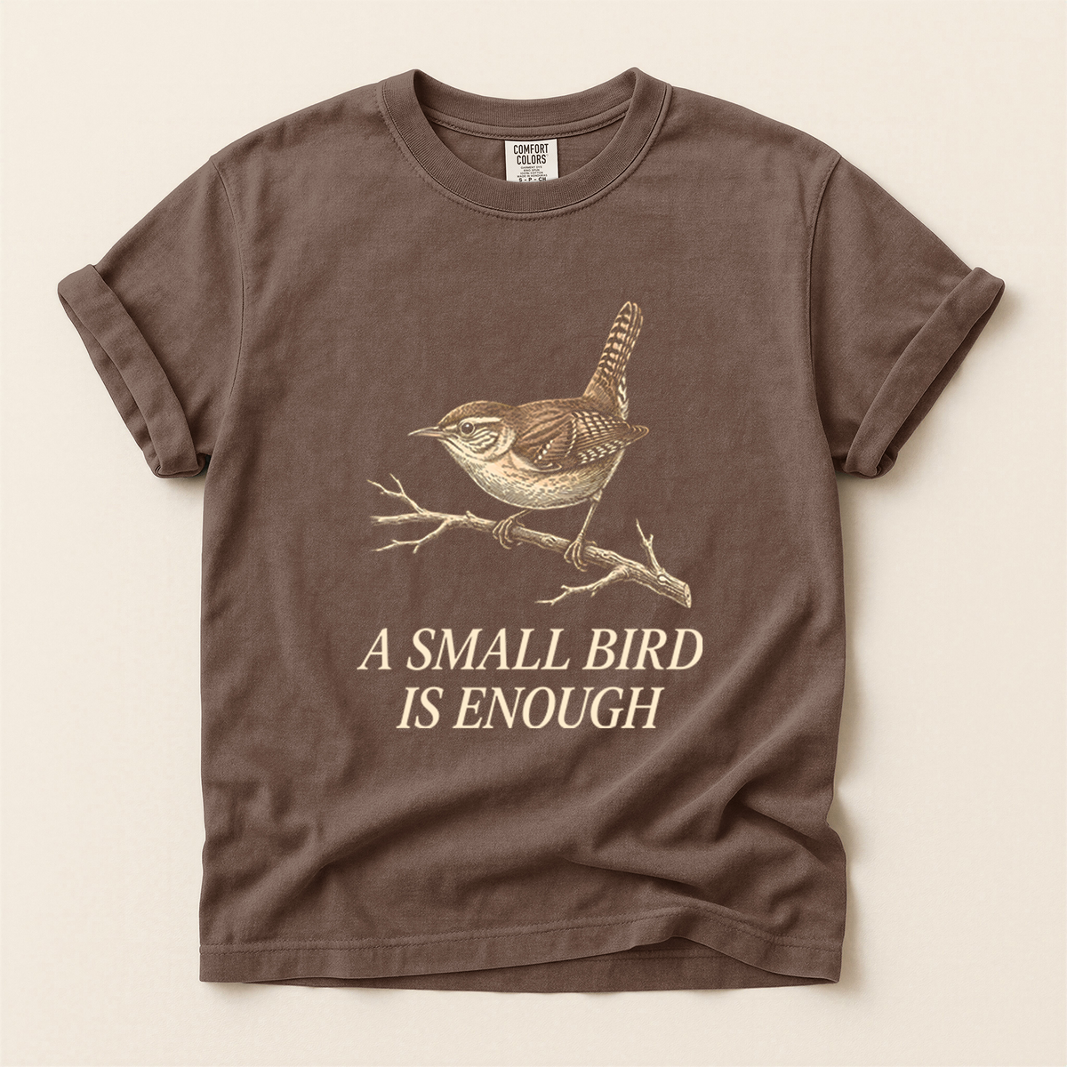 Small Bird Enough - Espresso