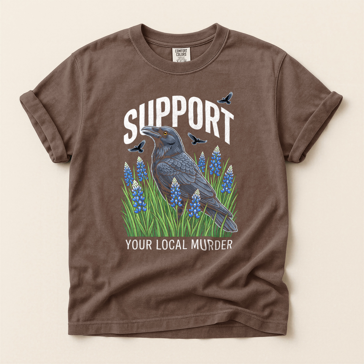 Support Local Murder - Espresso