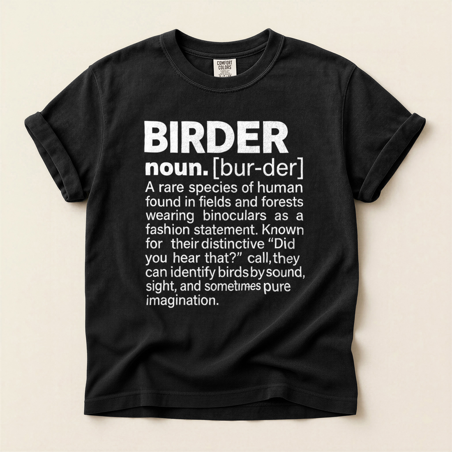 Birder Definition Noun T-Shirt