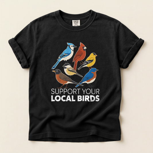 Support Local Birds - Black