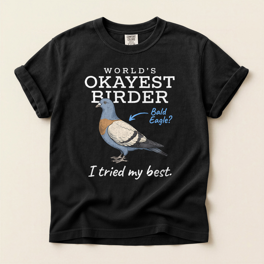 Worlds Okayest Birder T-Shirt