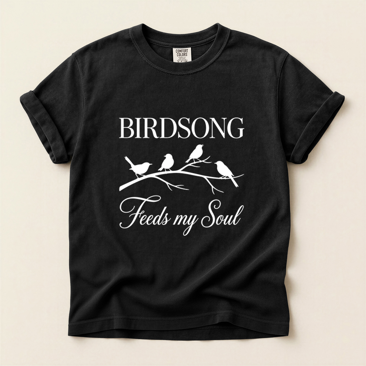 Birdsong Feeds Soul - Black
