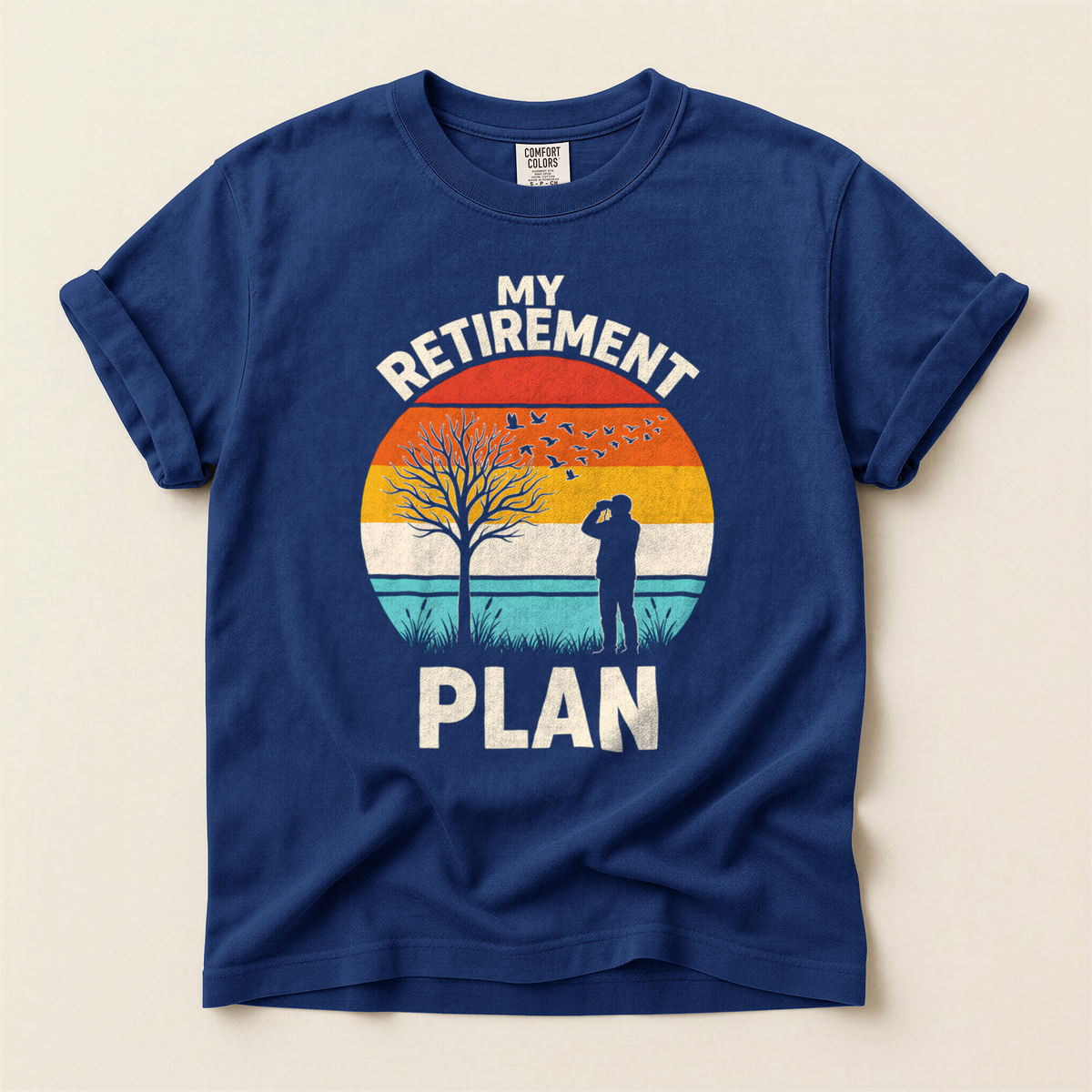 My Retirement Plan - True Navy