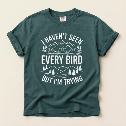 Every Bird Trying - Blue Spruce