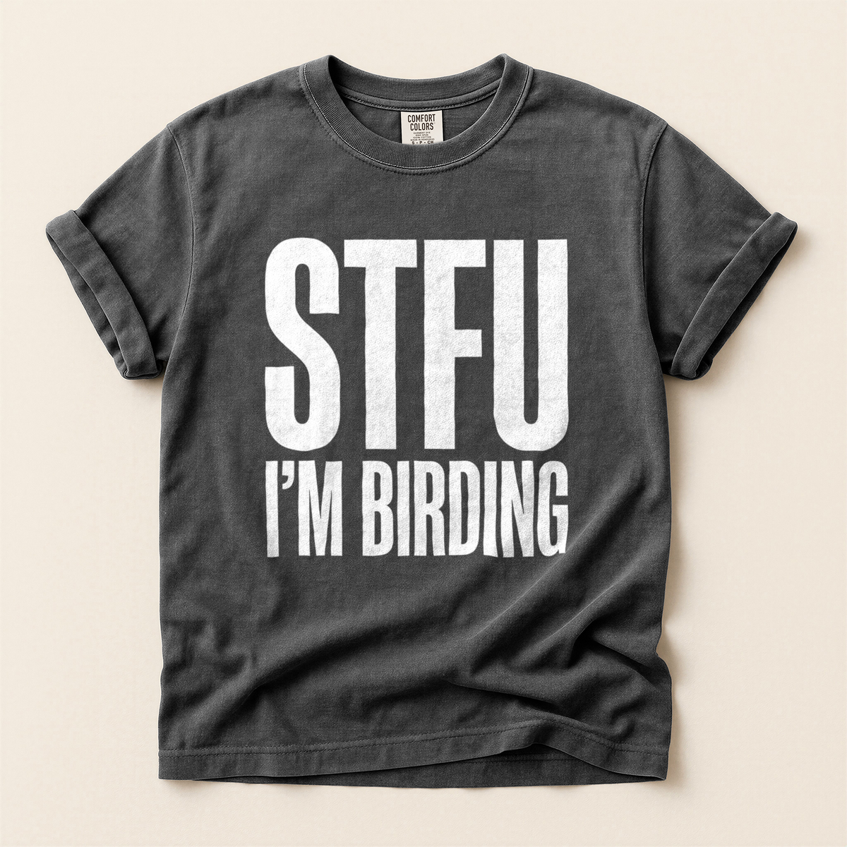 STFU Im Birding - Pepper