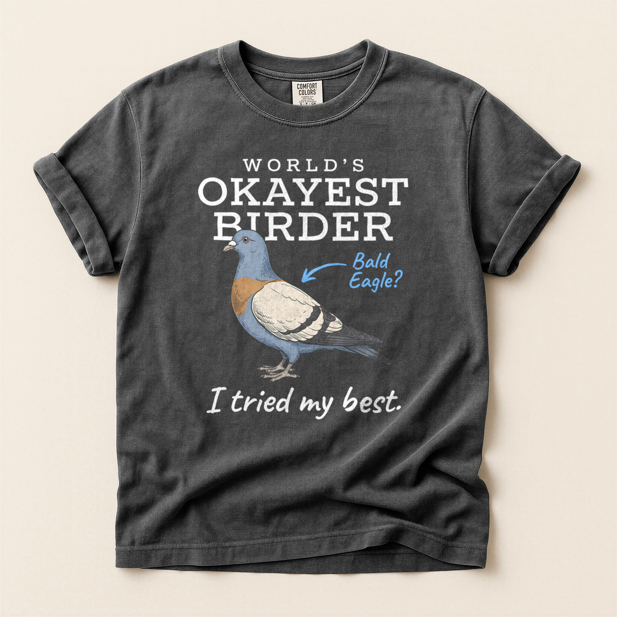 Worlds Okayest Birder - Pepper