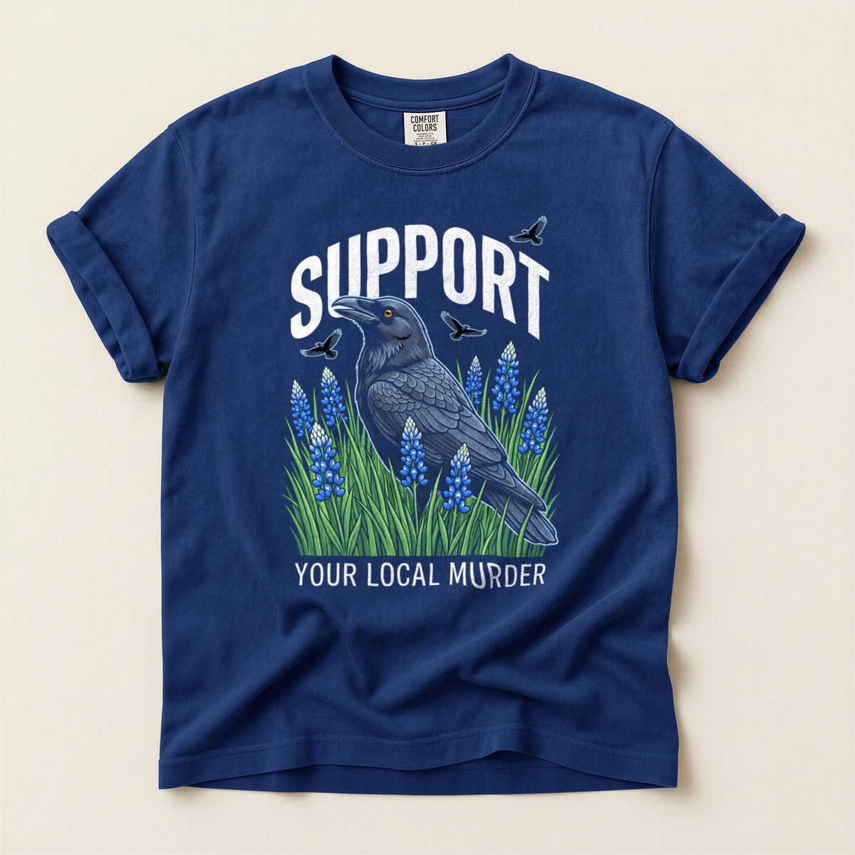 Support Local Murder - True Navy