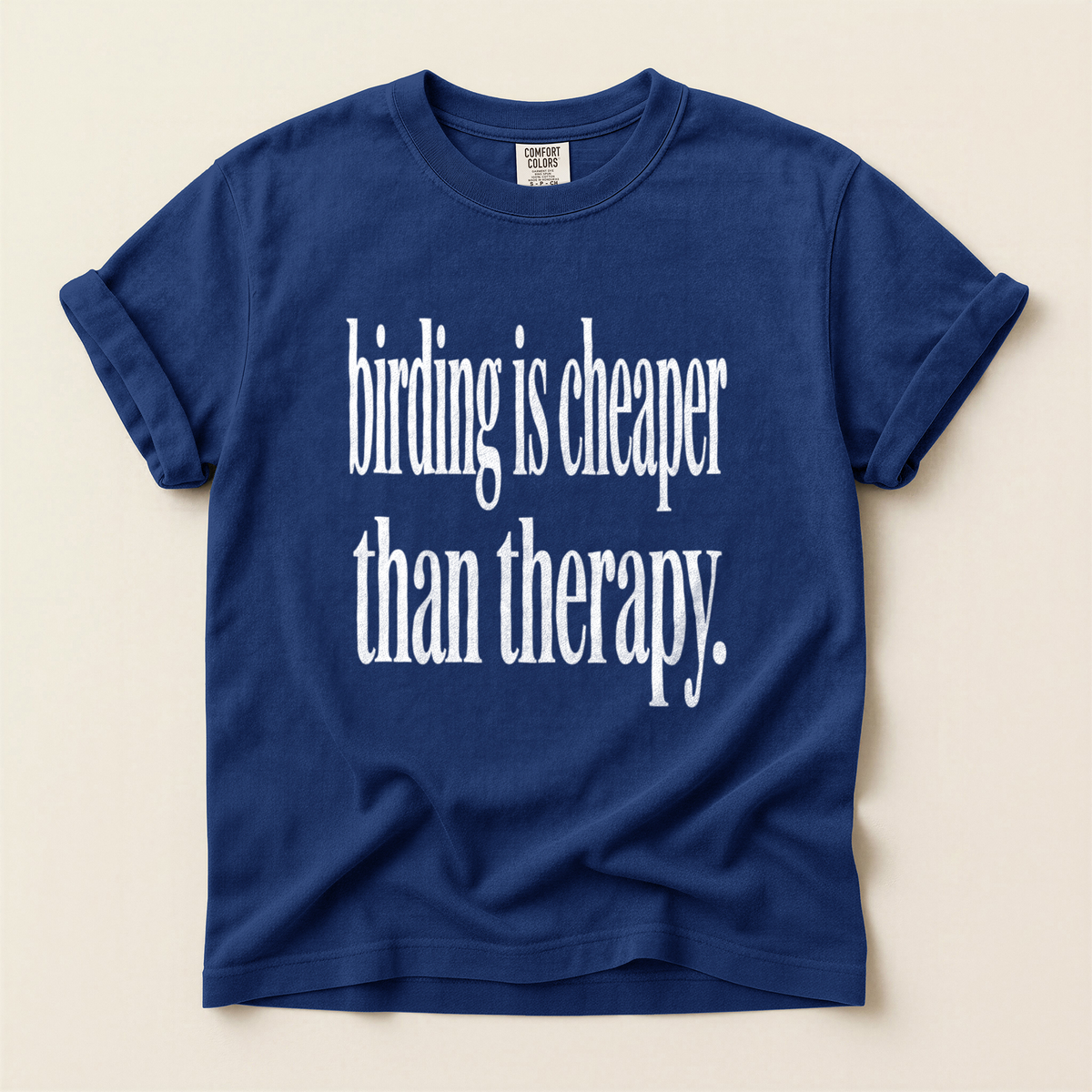 Cheaper Than Therapy - True Navy