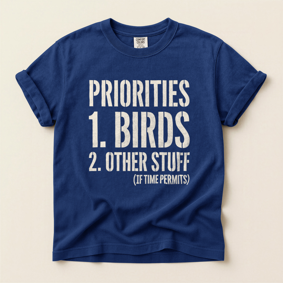 Priorities Birds First - True Navy