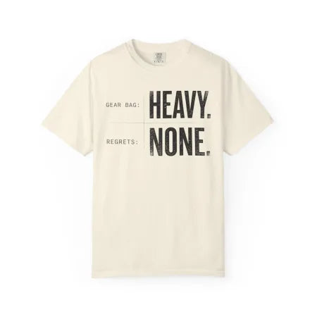 Gear Bag Heavy Regrets None Tee